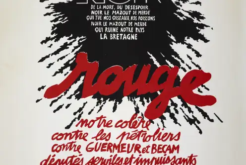 Affiche d'Alain le Quernec avec inscriptions : &quot;NOIR / DE LA MORT, DU DESESPOIR, / NOIR LE MAZOUT DE MERDE / QUI TUE NOS OISEAUX, NOS POISSONS / NOIR LE MAZOUT DE MERDE / QUI RUINE NOTRE PAYS / LA BRETAGNE / rouge / notre colère / contre les pétroliers / contre GUERMEUR et BECAM / députés serviles et impuissants / GRAND RASSEMBLEMENT / vendredi 24 mars 18 devant la Préfecture&quot;. Contextualisation : &quot;La marée noire de 1978. Celle de l'Amoco Cadiz, bateau pétrolier affrété par Shell. Tous les partis politiques se sont sentis obligés de faire une affiche …Toutes représentaient un oiseau mazouté accompagné du message &quot;Plus jamais ça!&quot; La première affiche que je fais dans l'urgence, pour une manifestation huit jours après la catastrophe, n'est qu'un test de colère.&quot; (Histoires d'A - Alain Le Quernec Affiches)