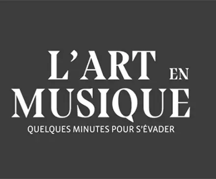 Un carton sur lequel est écrit : "L'art en musique, quelques minutes pour s'évader".